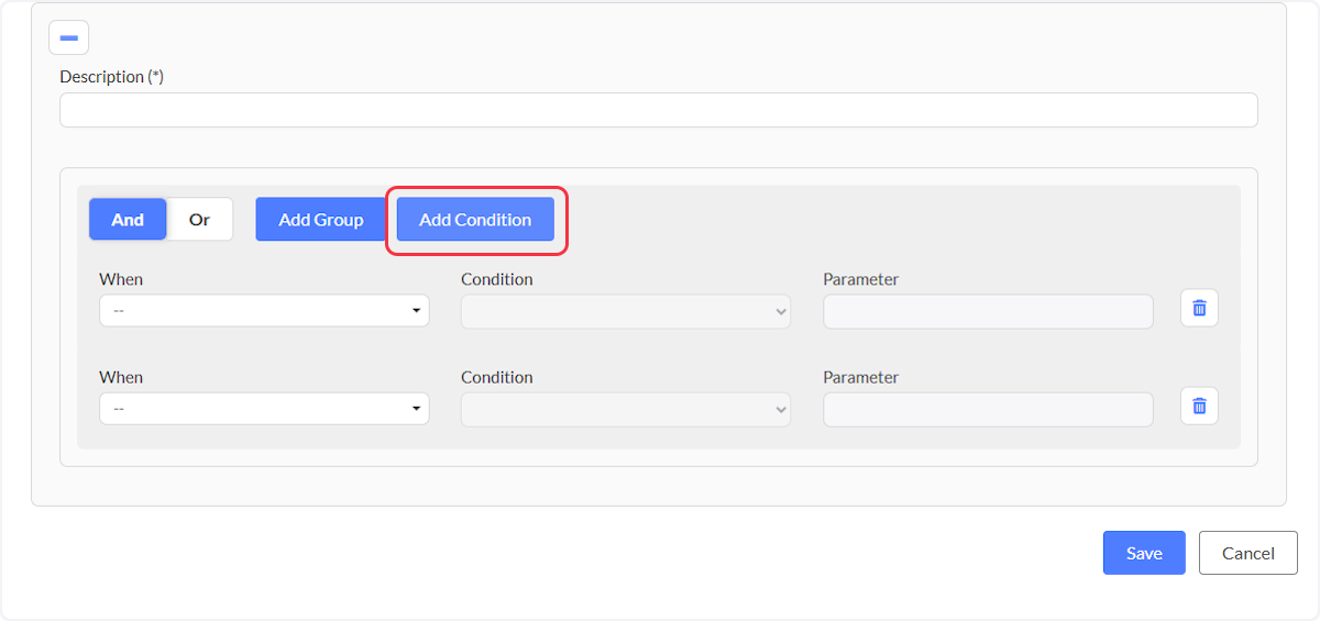 Each time you select Add Condition you will be able to set the rule or rules to trigger the workflow.