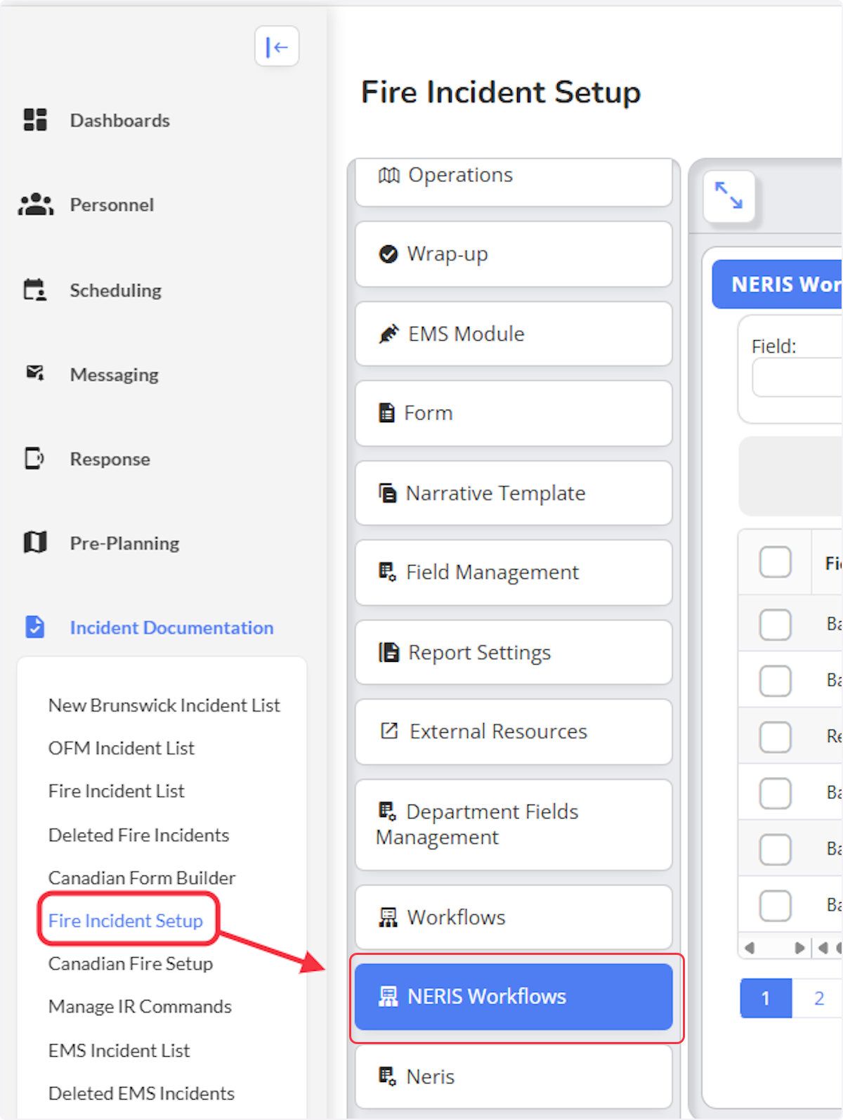 From within the Incident Documentation modules Fire Incident Setup there is a NERIS Workflows.