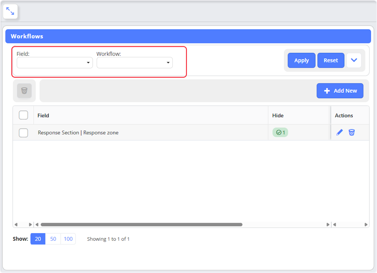 Here you are able to search for any existing workflows by field or workflow then select Apply to filter your list or Reset to clear filters.