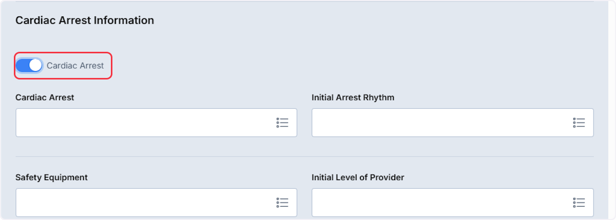 When the Cardiac Arrest toggle is enabled two additional fields populate.