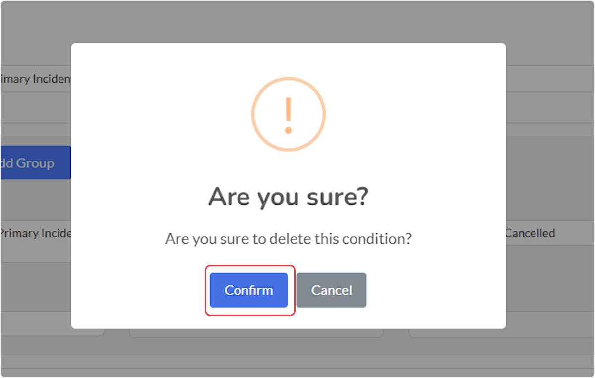 After selecting the trash can icon a warning modal will populate select Confirm to delete.
