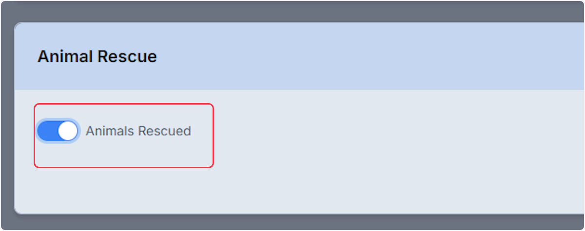 Using the toggle to indicate if any animals were rescued during the incident.