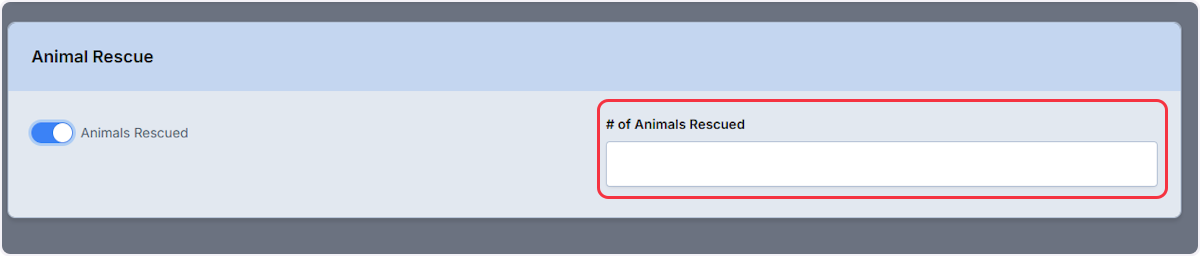 If the toggle is enabled then you will be able to enter a number of animals rescued.