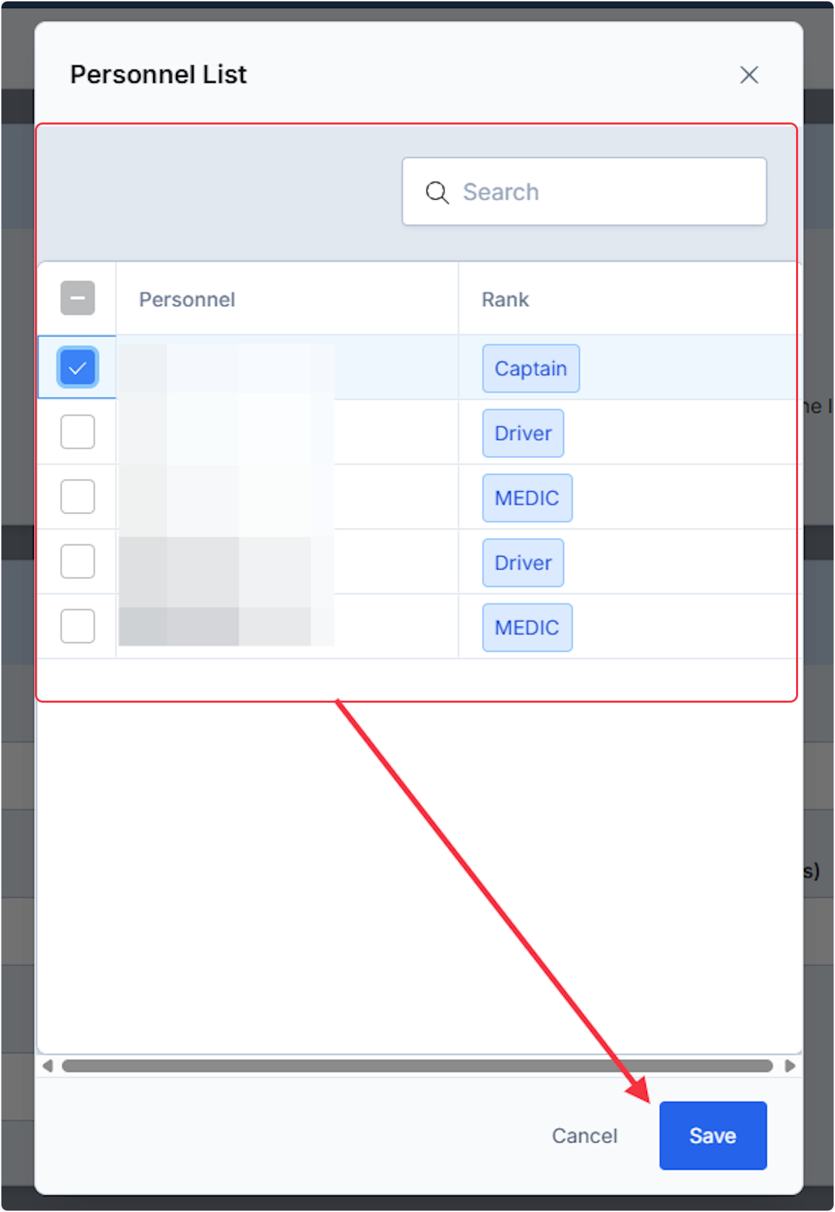 Using the check box to select what personnel to add to the apparatus then select Save.