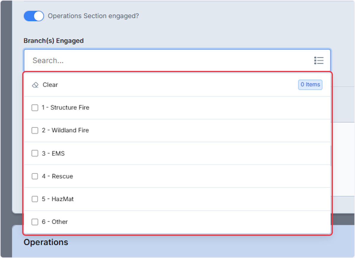 When the toggle is enabled from the dropdown or list view you are able to select all branches that were engaged during the incident.