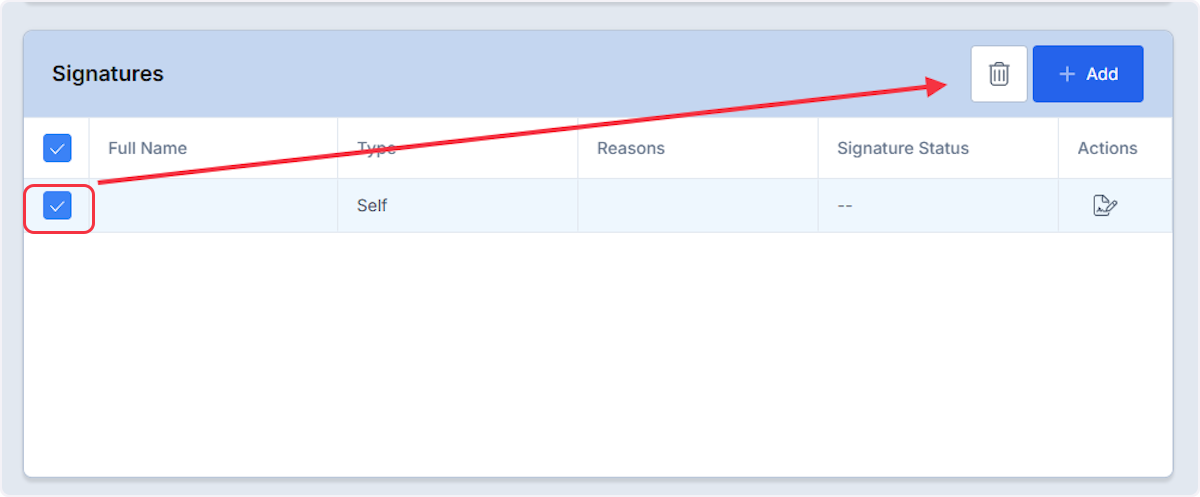 To remove any signatures use the check box and then select the trashcan icon.