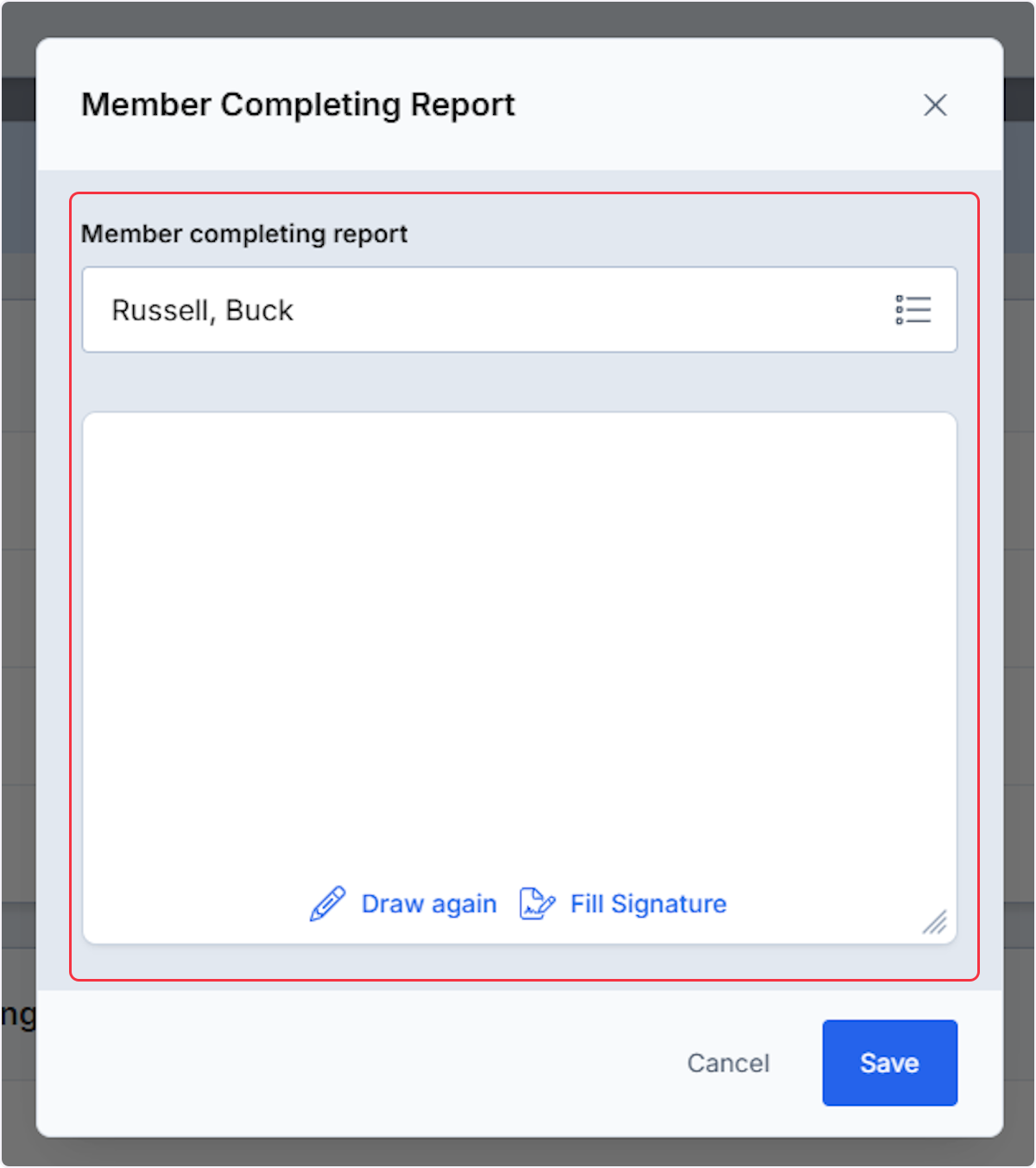 Using the dropdown or list view to select on who is completing the report, then using the signature block to sign.
