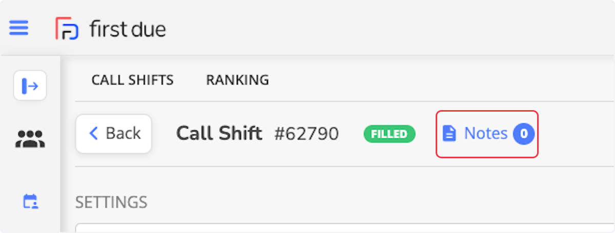 Click on notes to see any notes associated with the call shift. 
