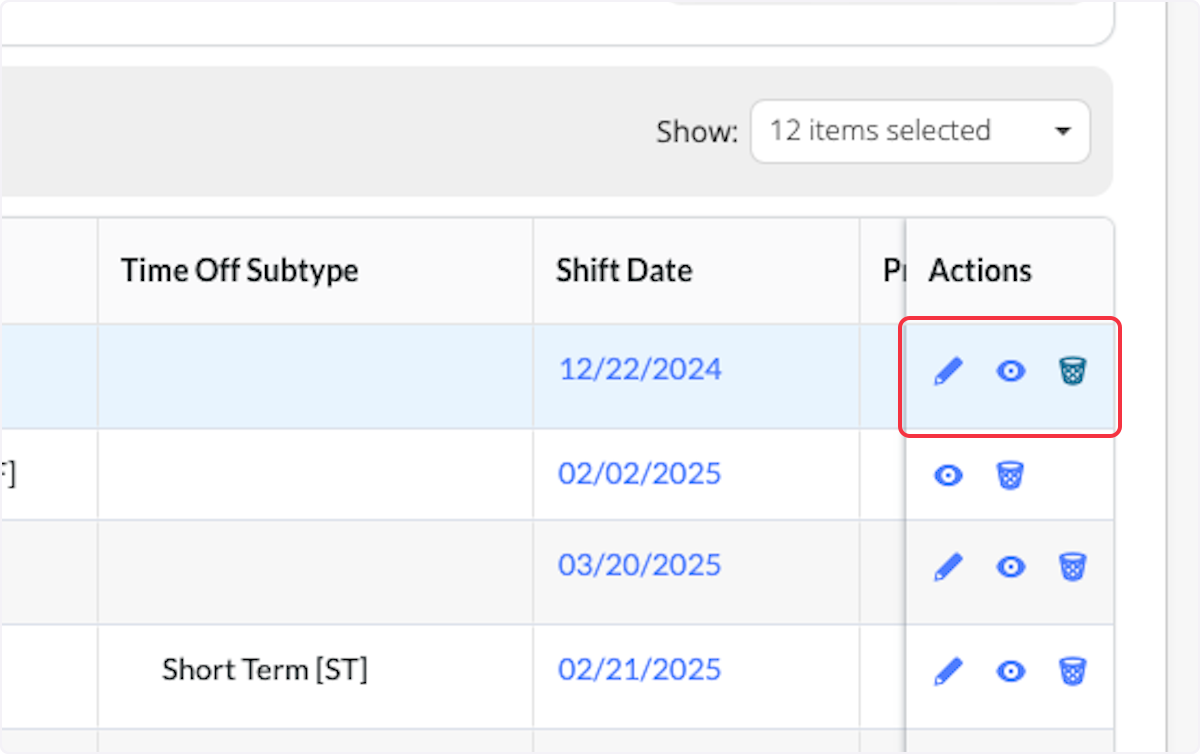 The Actions allow you to Edit, View details, or Delete Time Off Requests. 