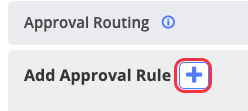 Click on Add Approval Rule.