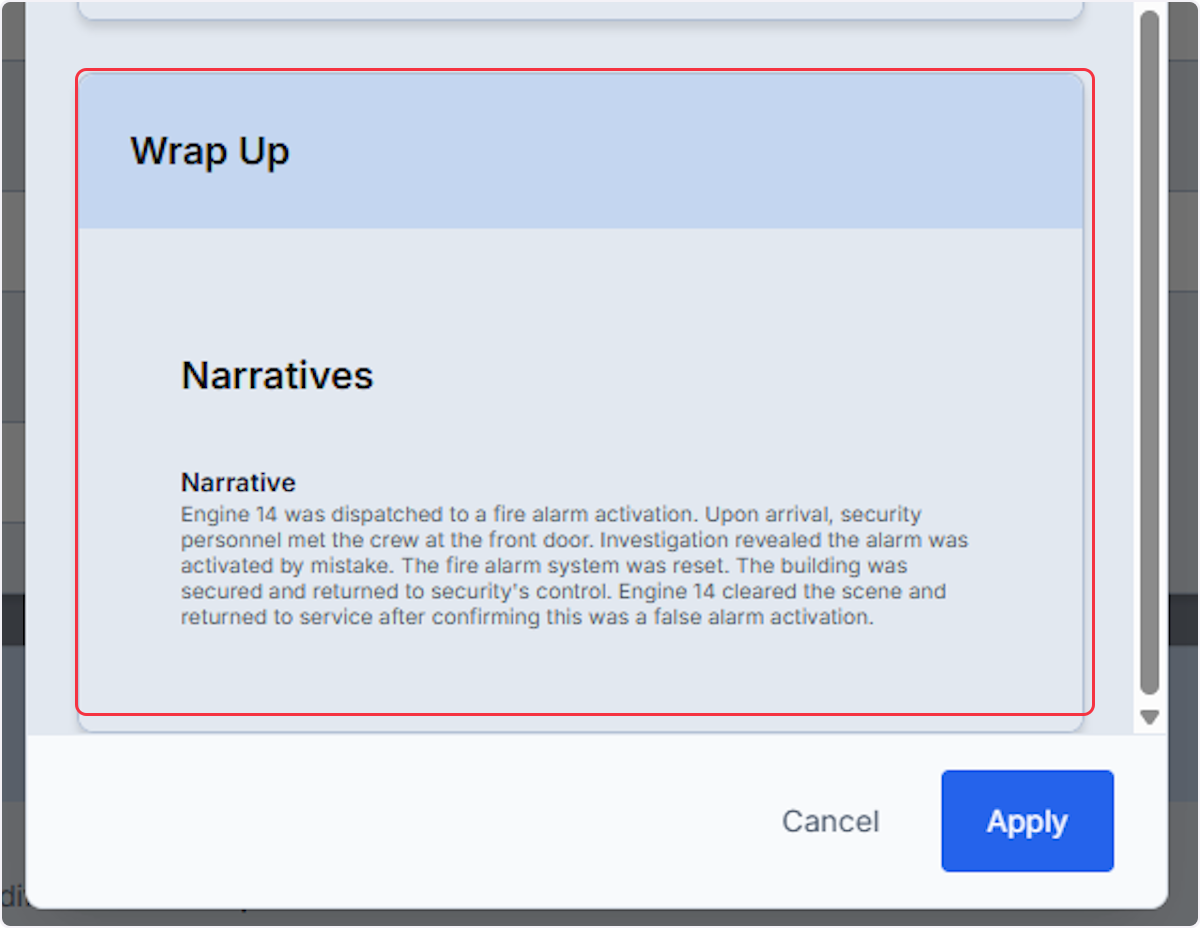 The Wrap Up section will automatically generate a formatted narrative based on the transcript provided.