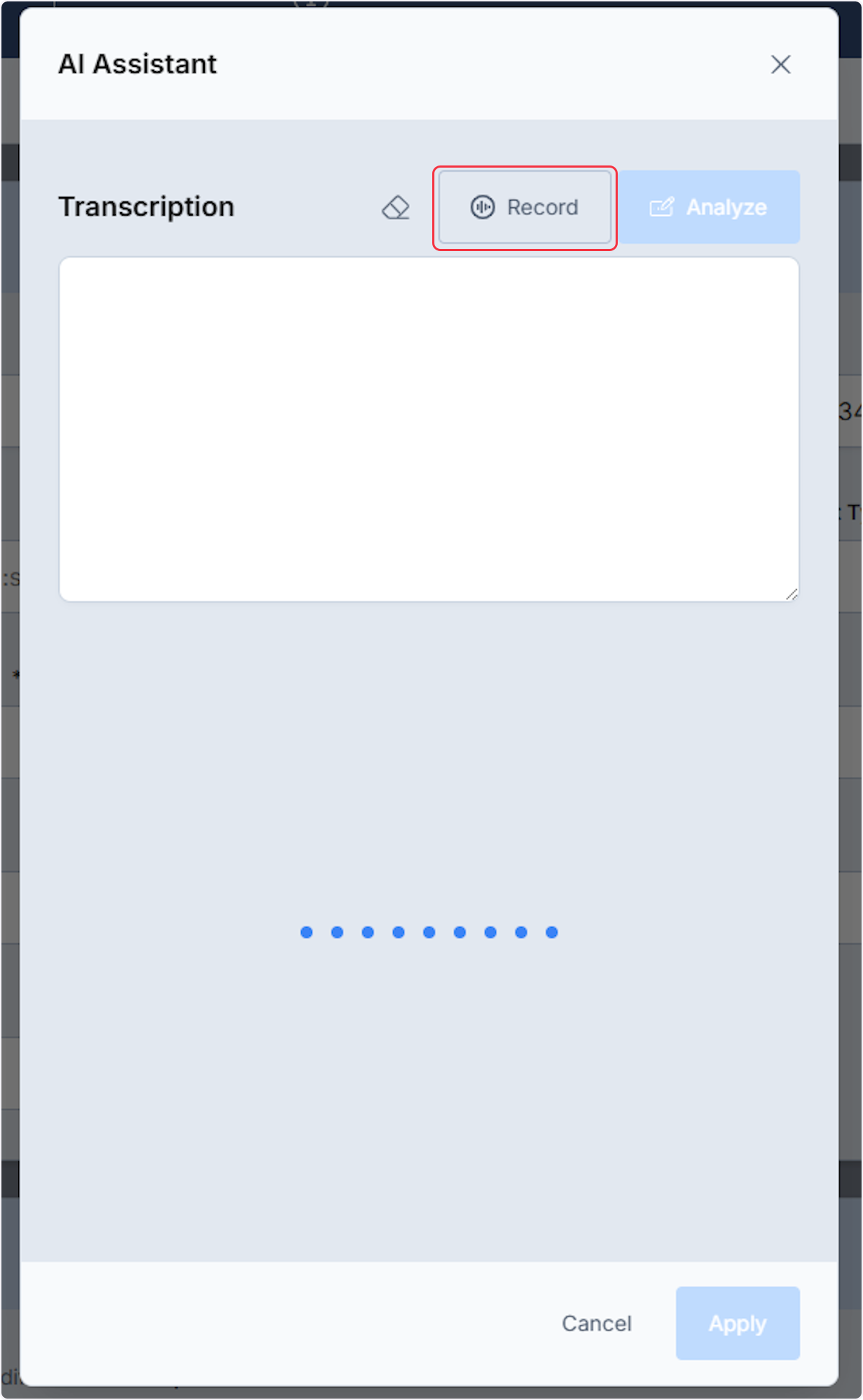 An AI Assistant modal will populate, to begin using select the Record button and start speaking.