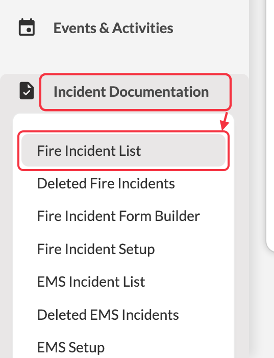 Click on Fire Incident List
