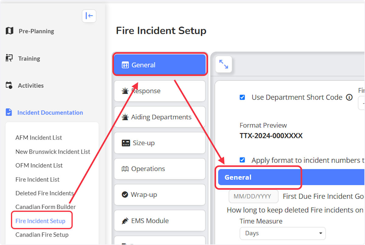 From the Fire Incident Setup navigate to the General sub-section within the General section.