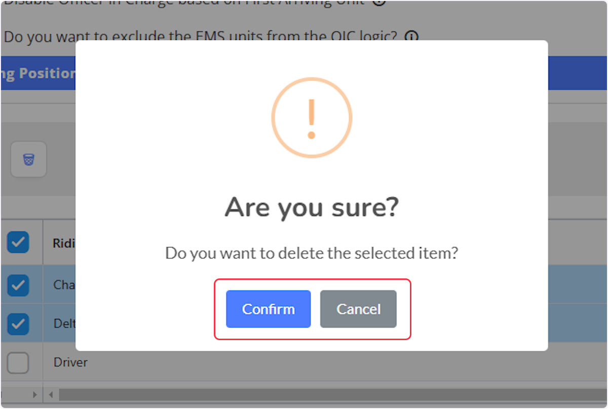 When deleting any riding positions before the deletion is finalized a warning modal will display, select Confirm to delete.