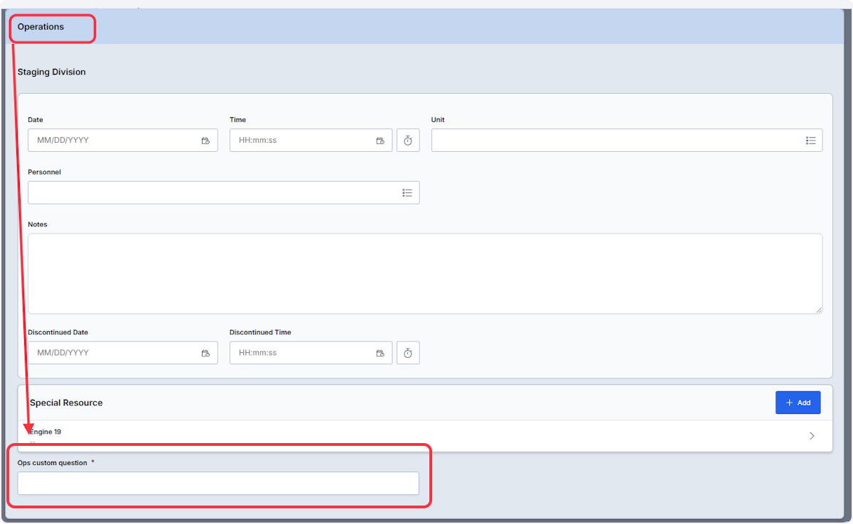 Your Custom Questions will now appear in the Operations section.