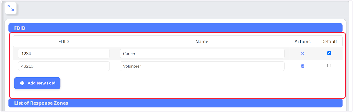 From the FDID section you are able to add or edit any existing FDID's.
