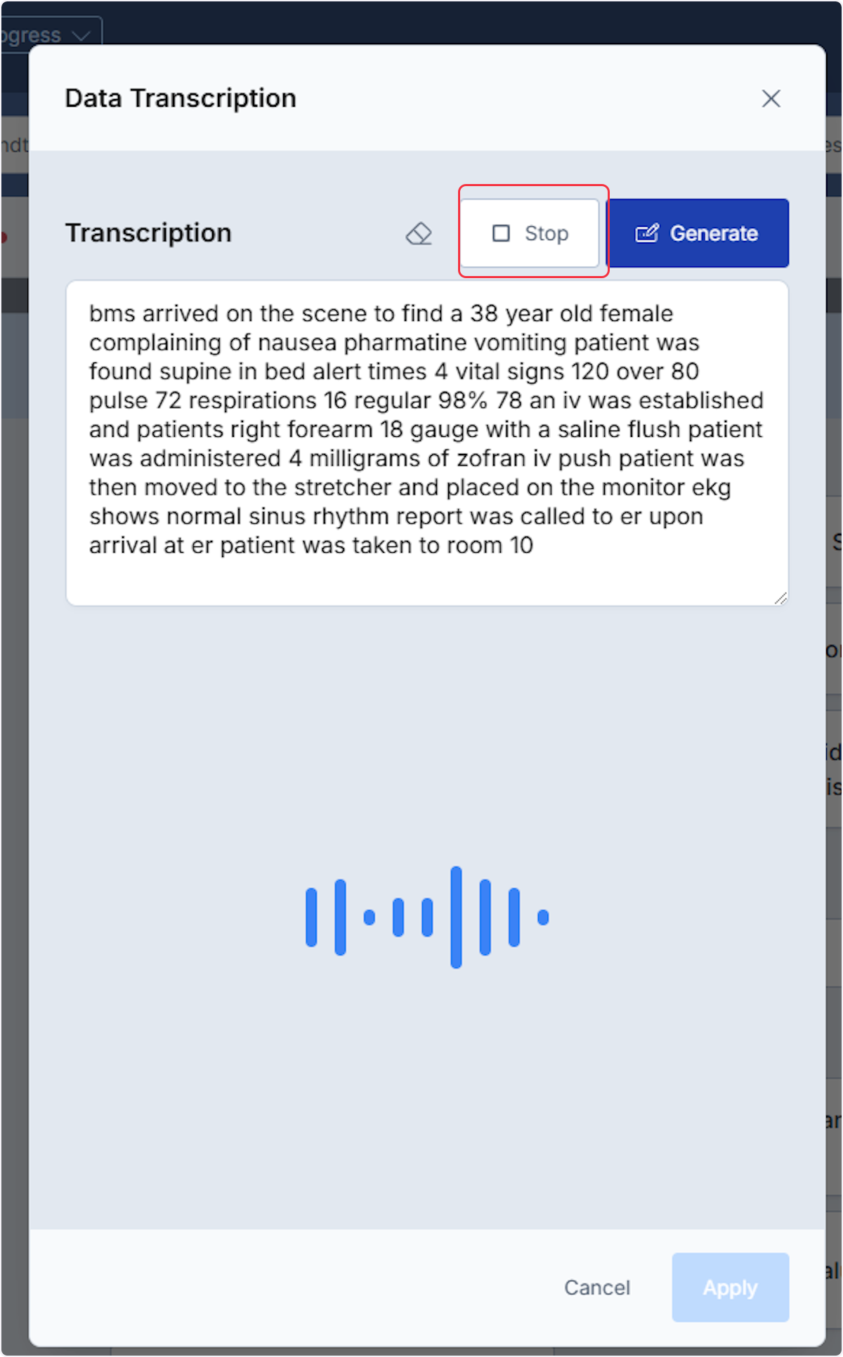 Once completed select Stop and review your Transcription.