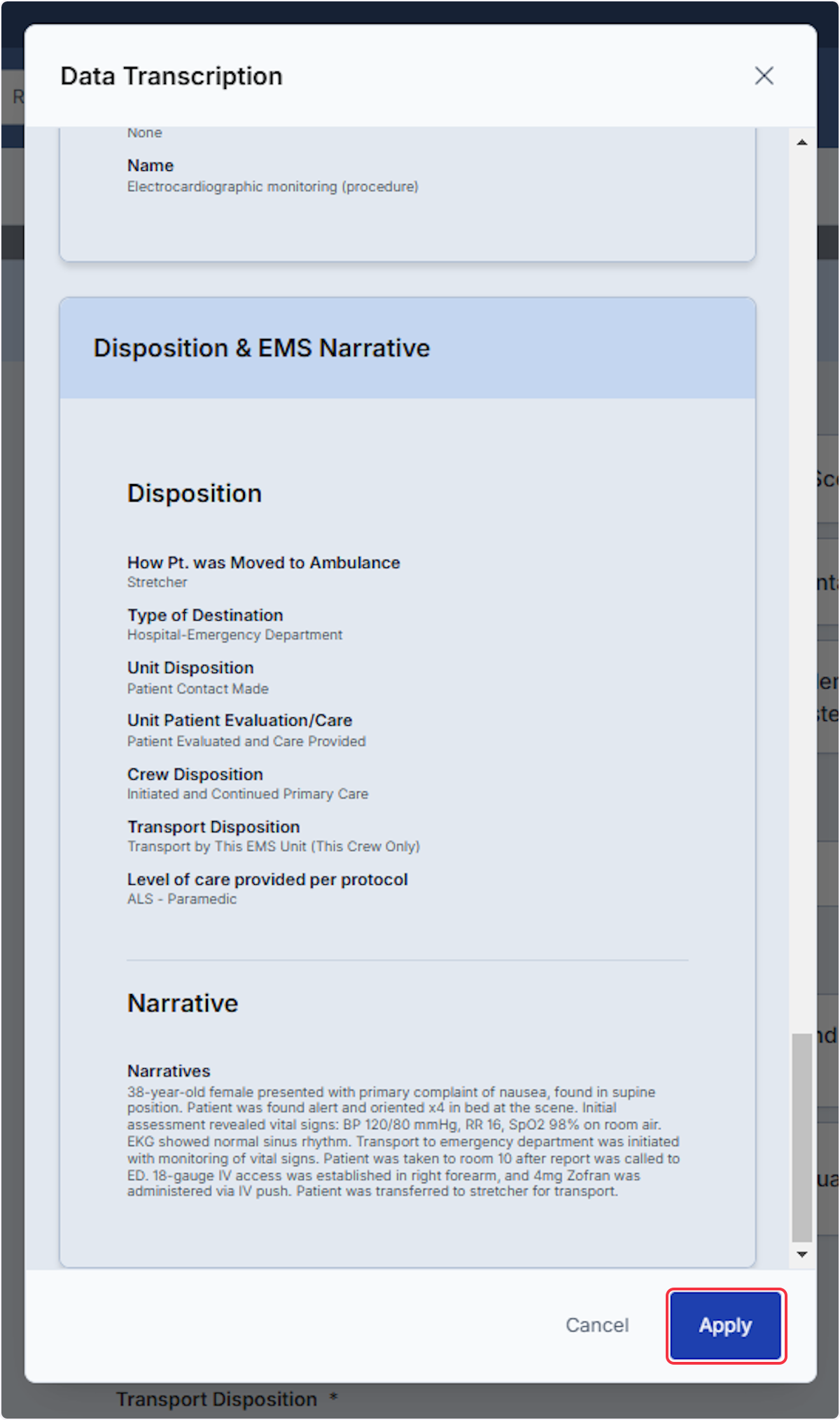Now select Apply to bring your Data Transcription into your ePCR and those fields will be documented.