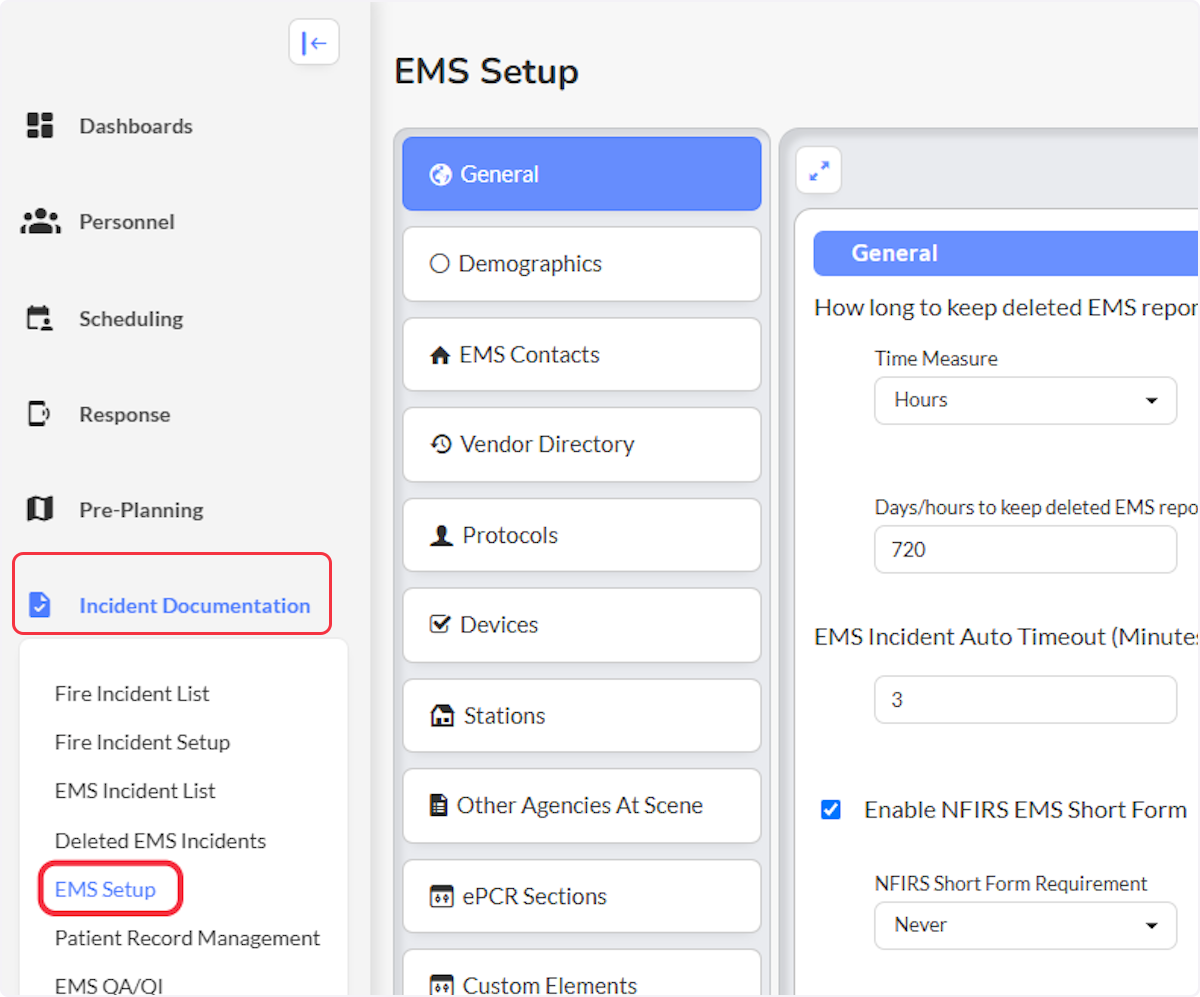 Navigate to the Incident Documentation and select EMS Setup.