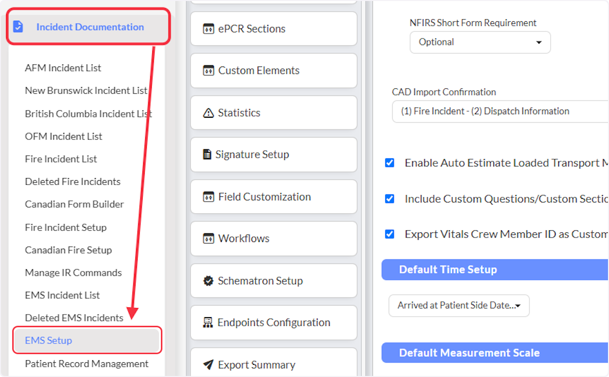 Navigate to Incident Documentation and select on EMS Setup.