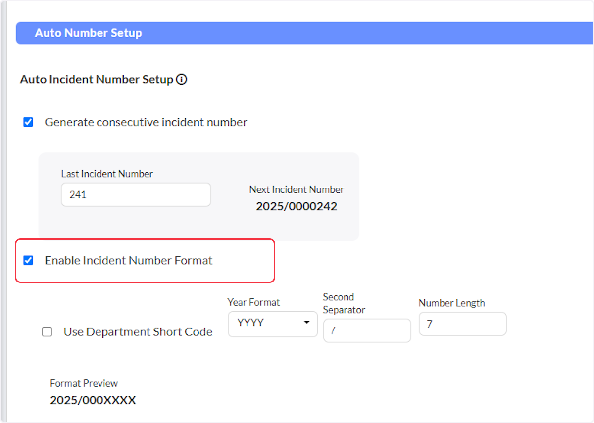 When selecting Enable Incident Number Format you can then choose to use your Departments short code.