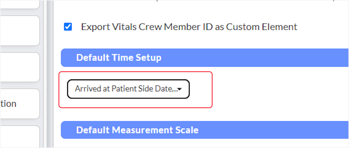 Utilizing the dropdown you are able to assign a default time to use in EMS reports.