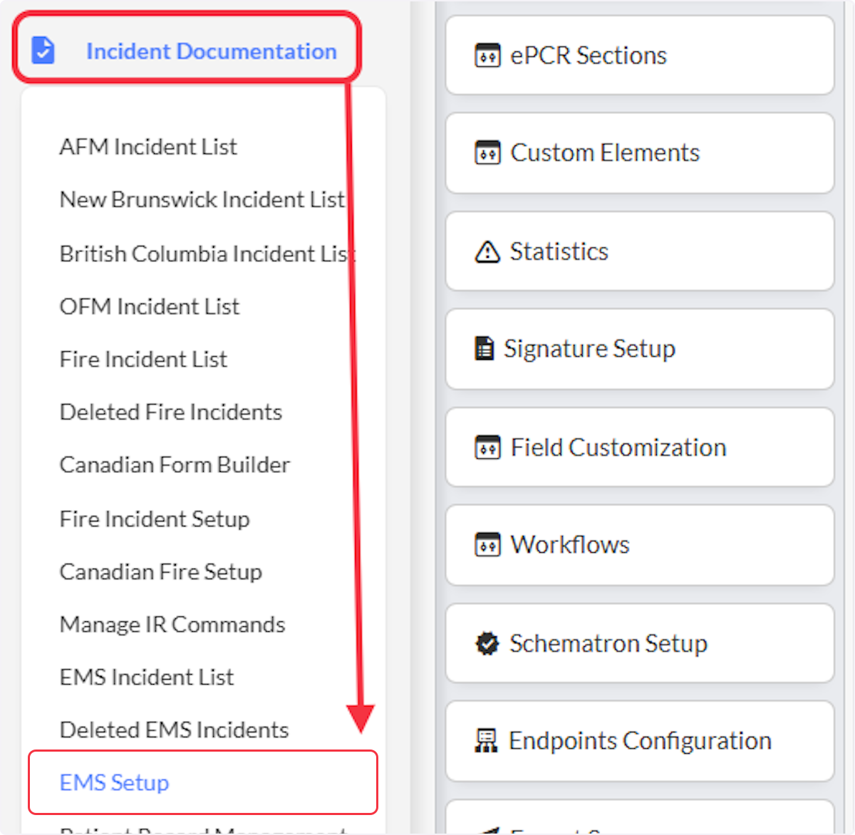 Begin by navigating to the Incident Documentation and select on EMS Setup.