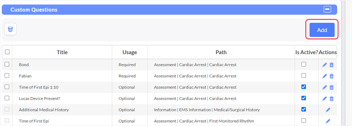 To begin adding Custom Questions, Values or Groups select the Add in the appropriated subsection.