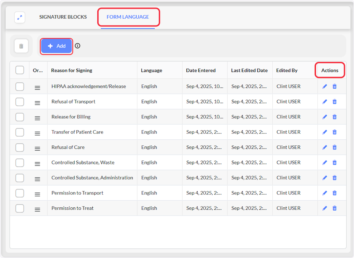 From the Form Language tab you are able create, edit, or delete Form Langauge.