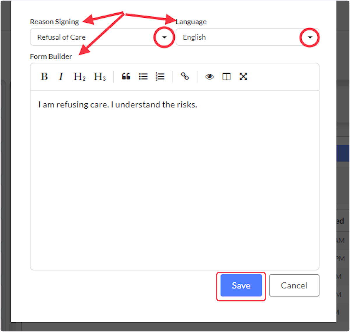 Now from the dropdowns select the Reason for Signing, what Language to use, then complete the body using the From Builder.  Remember to select Add or Save when completed.