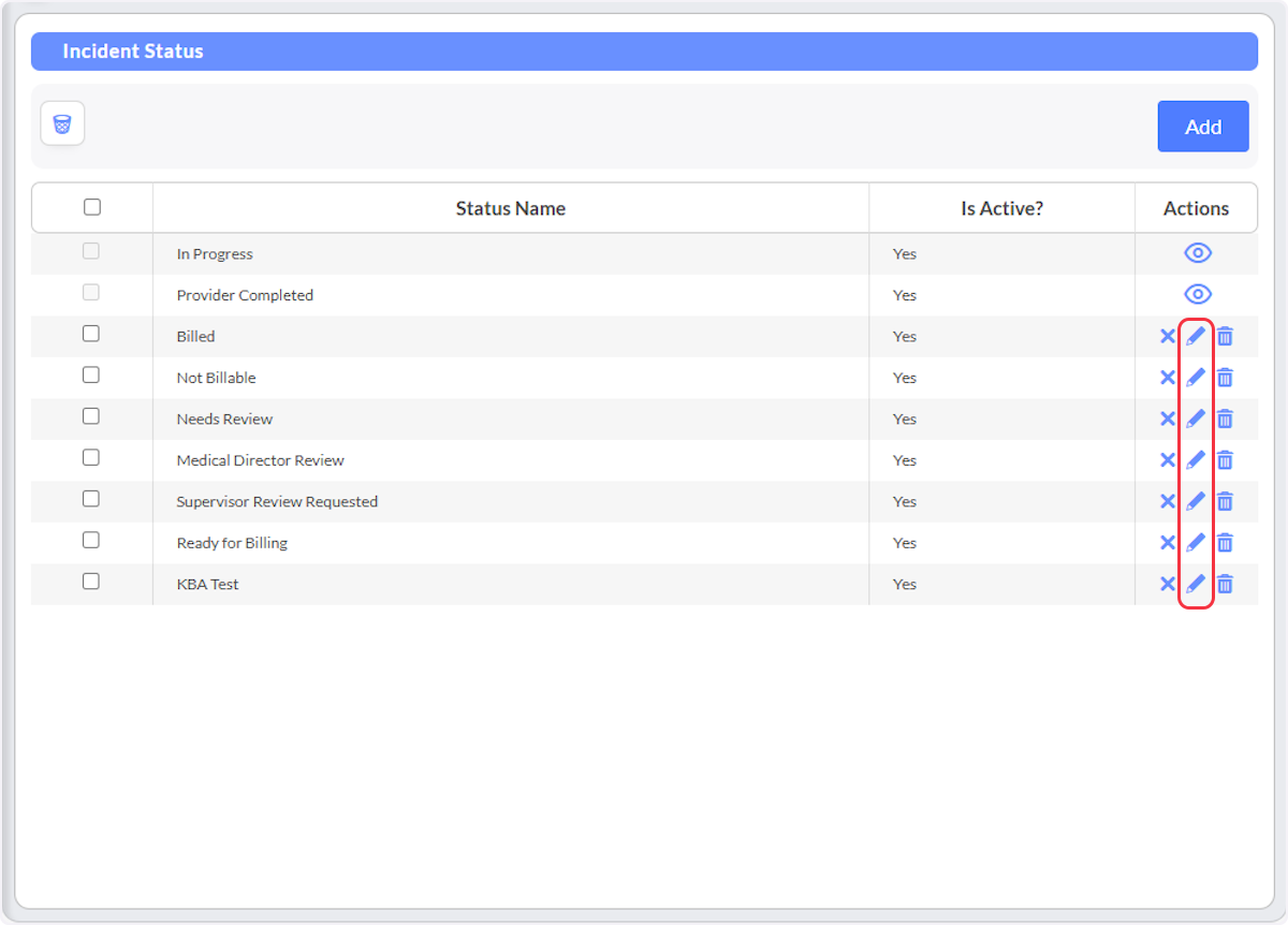 Select on the pencil icon to begin editing the incident status.