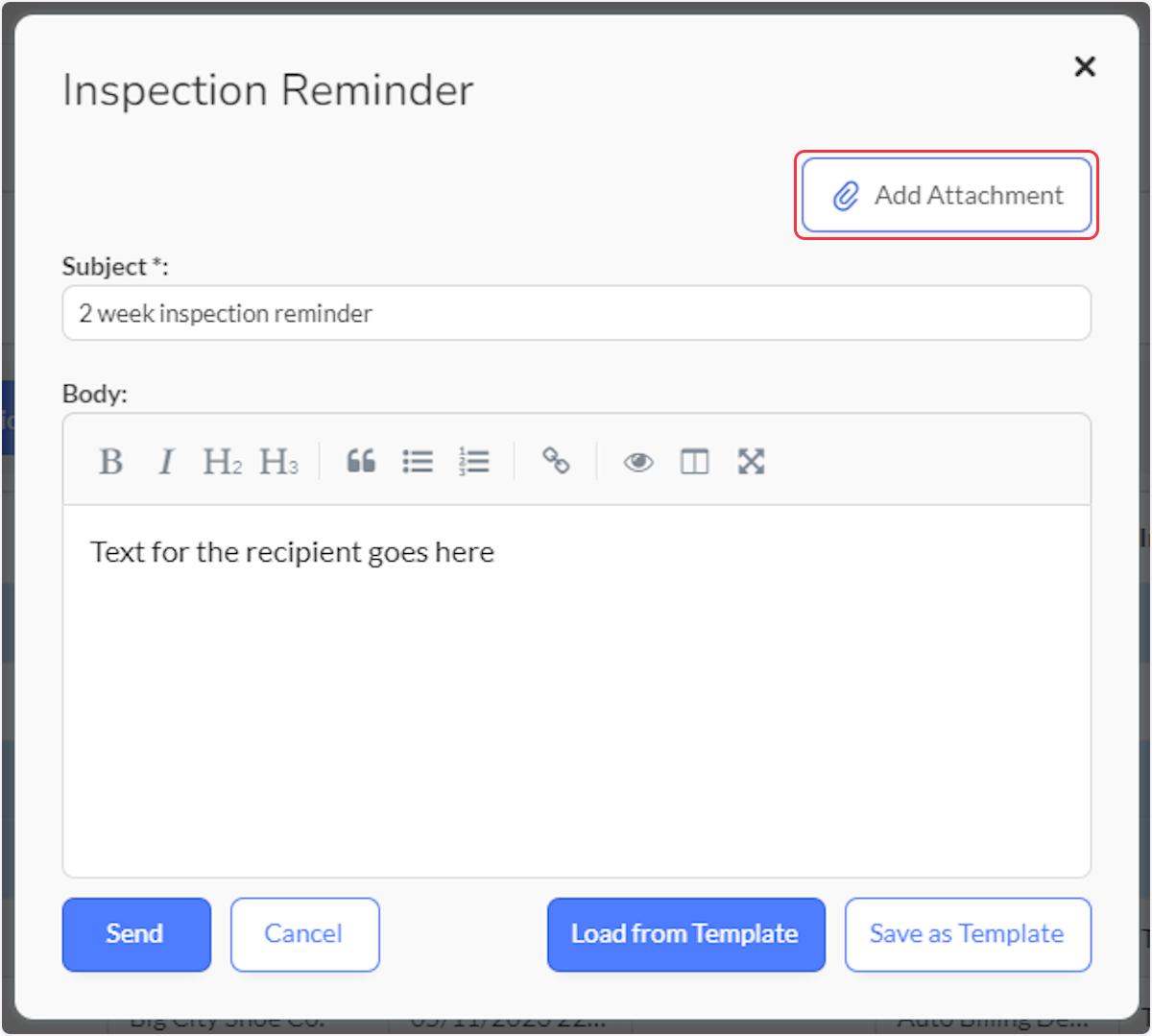 Click on Add Attachment to add an attachment to the email such as a Self Inspection Form.