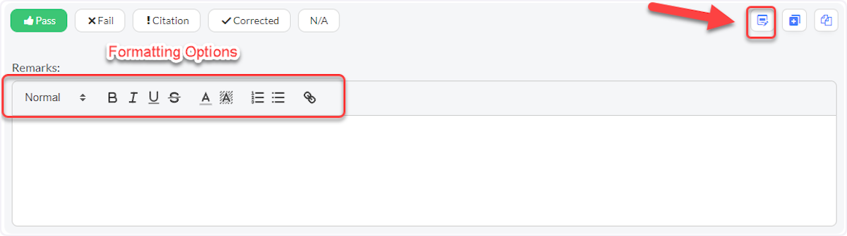 Click on Remarks to add notes regarding the violation.  See the Related Article on how to add Standard Remarks to your checklist.