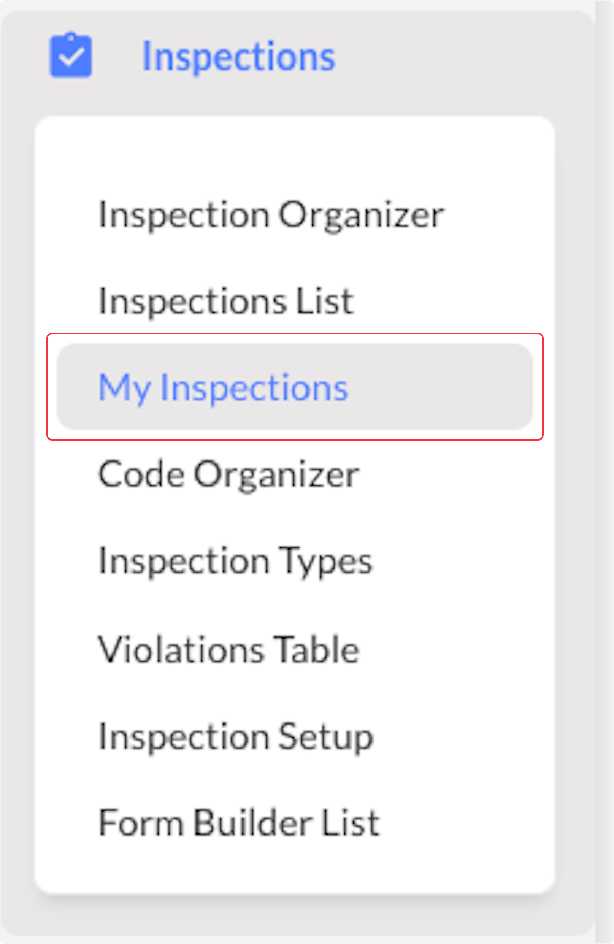 For this demonstration we will go into My Inspections