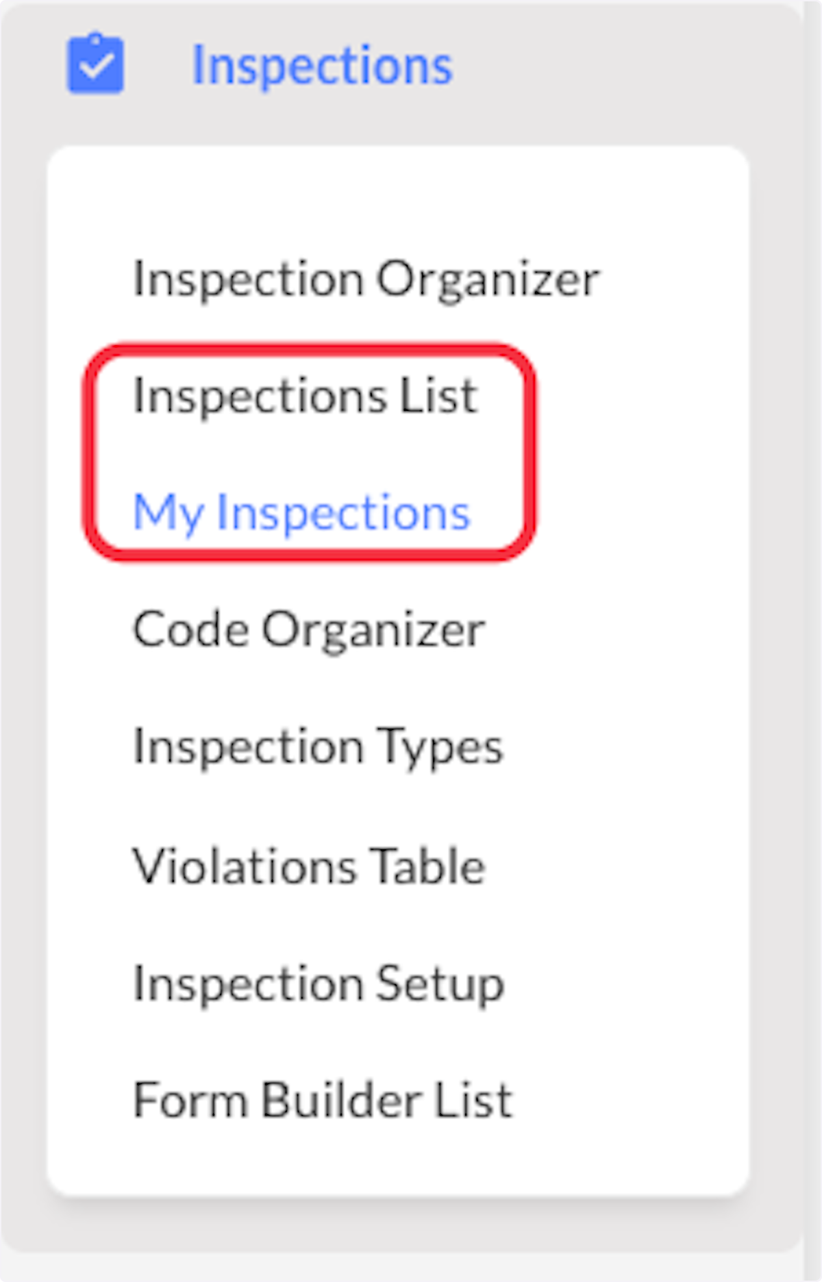 Click on either Inspections List or My Inspections to be able to use Inspector Scheduled To feature.