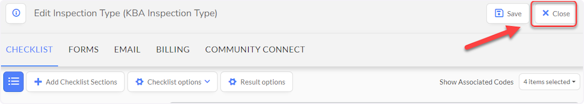 Select Close to close the Edit Checklist Window.