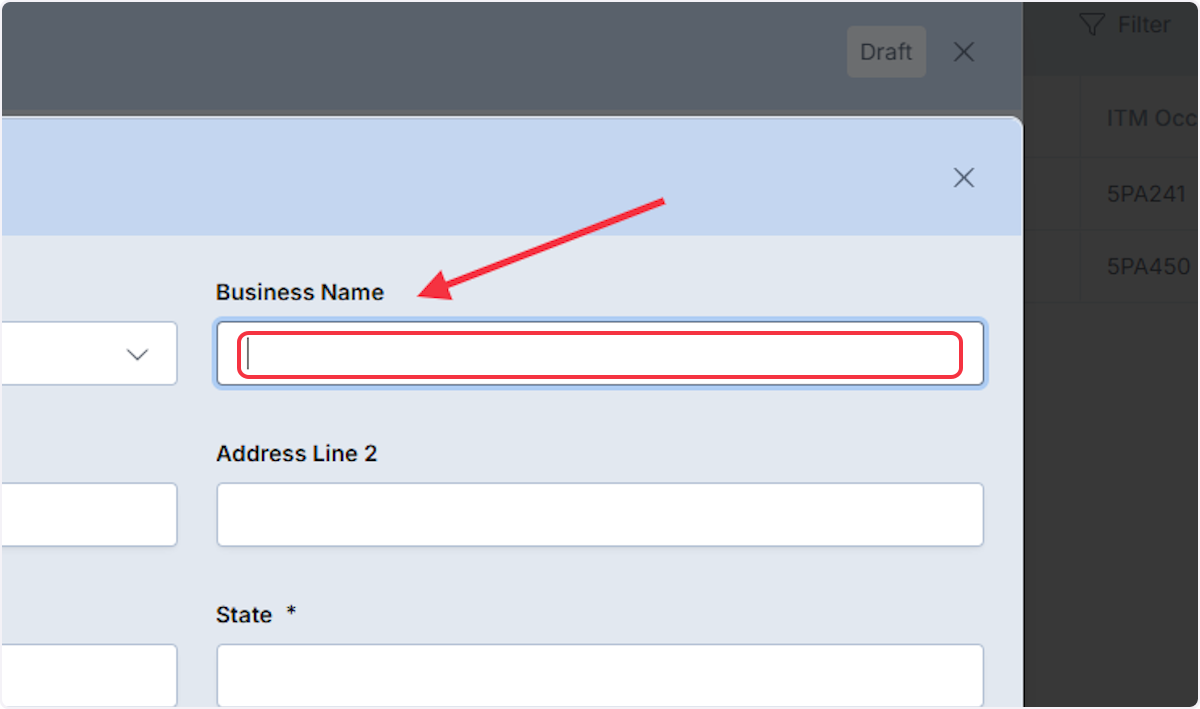 Ability to capture Business Name if known. 