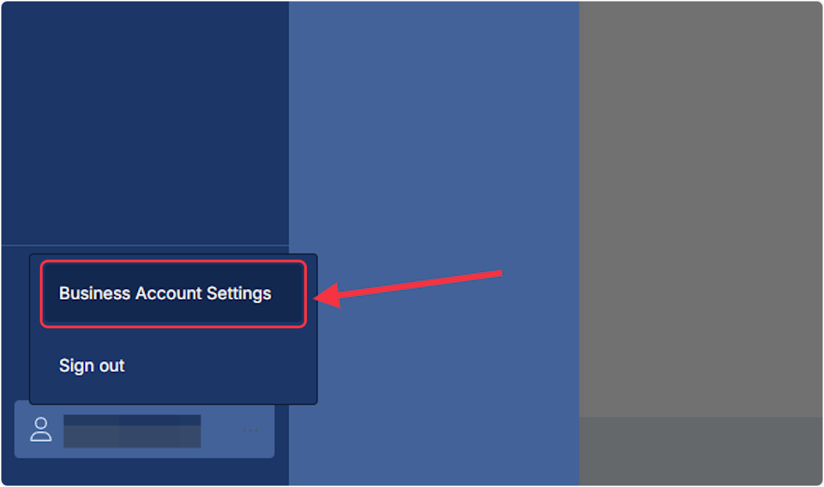 Click on Business Account Settings.
