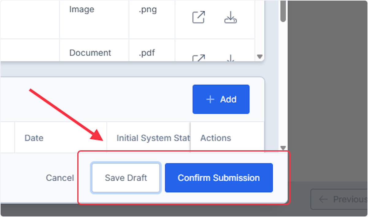 Save as a Draft or Confirm Submission to be directed to Payment. 