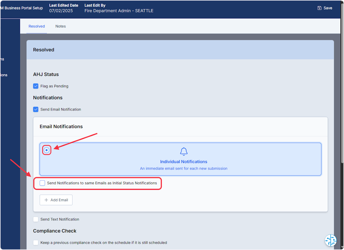 Next you will have to select to receive immediate notifications upon receiving the submission. Additionally, you can select to send the notification to the same individuals that receive the notification of Initial System Status.