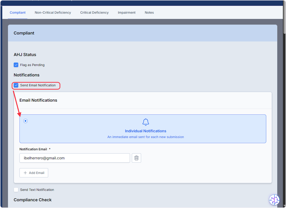 Email notification allows for immediate notification for each submission. 