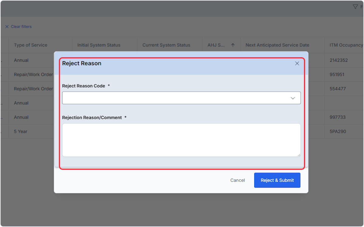 Reason for rejection and comment are required. (Reject Reason Code is a pre-defined drop-down list to select from)