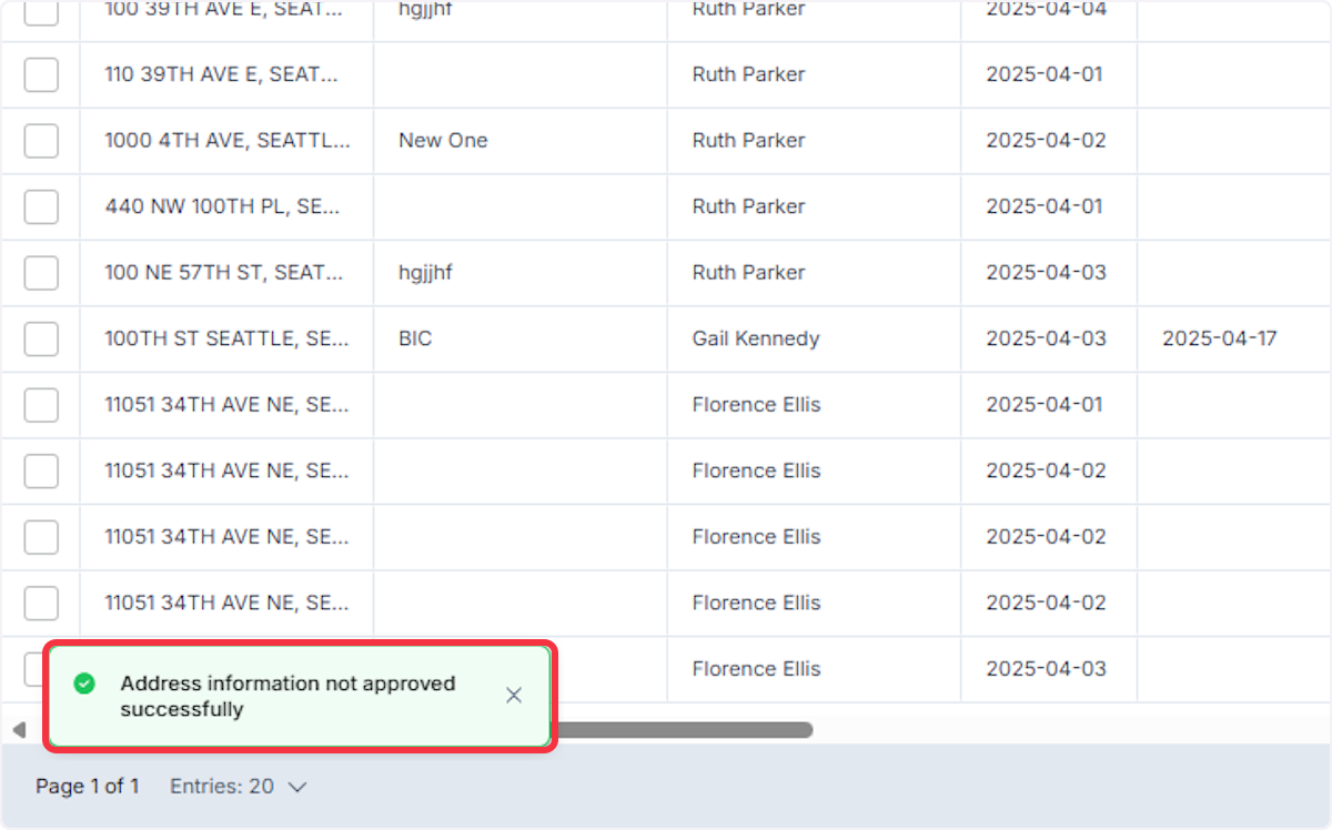 A notification will appear confirming that the location was not approved.
