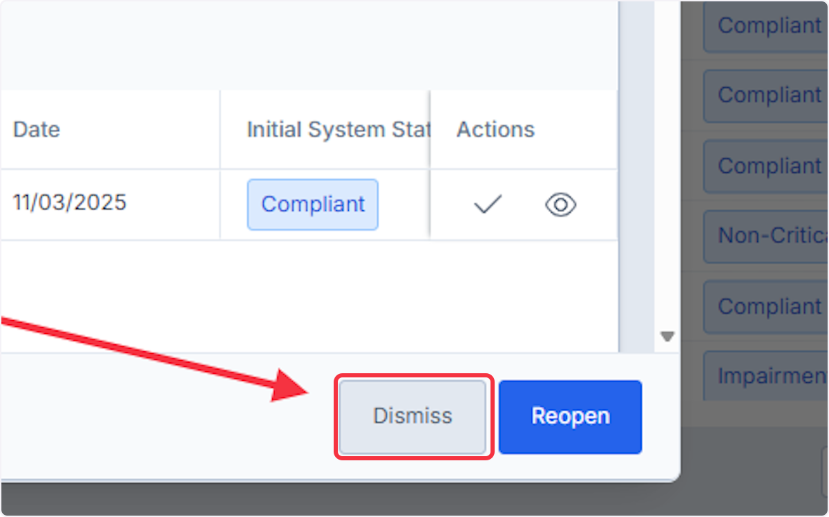 Click on Dismiss to return to ITM Report List. 