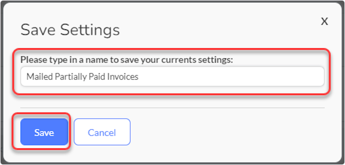 Enter a Name and select Saved.