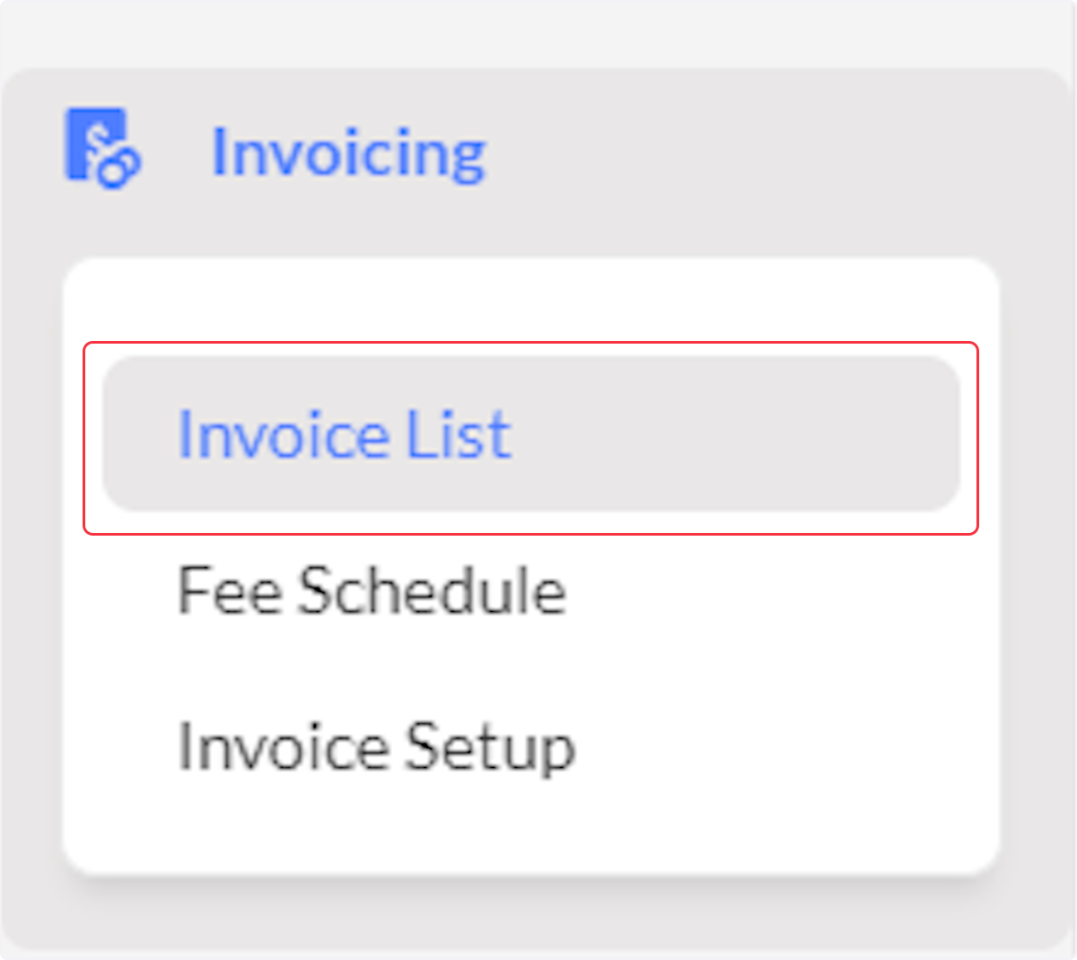 Click on Invoice List.