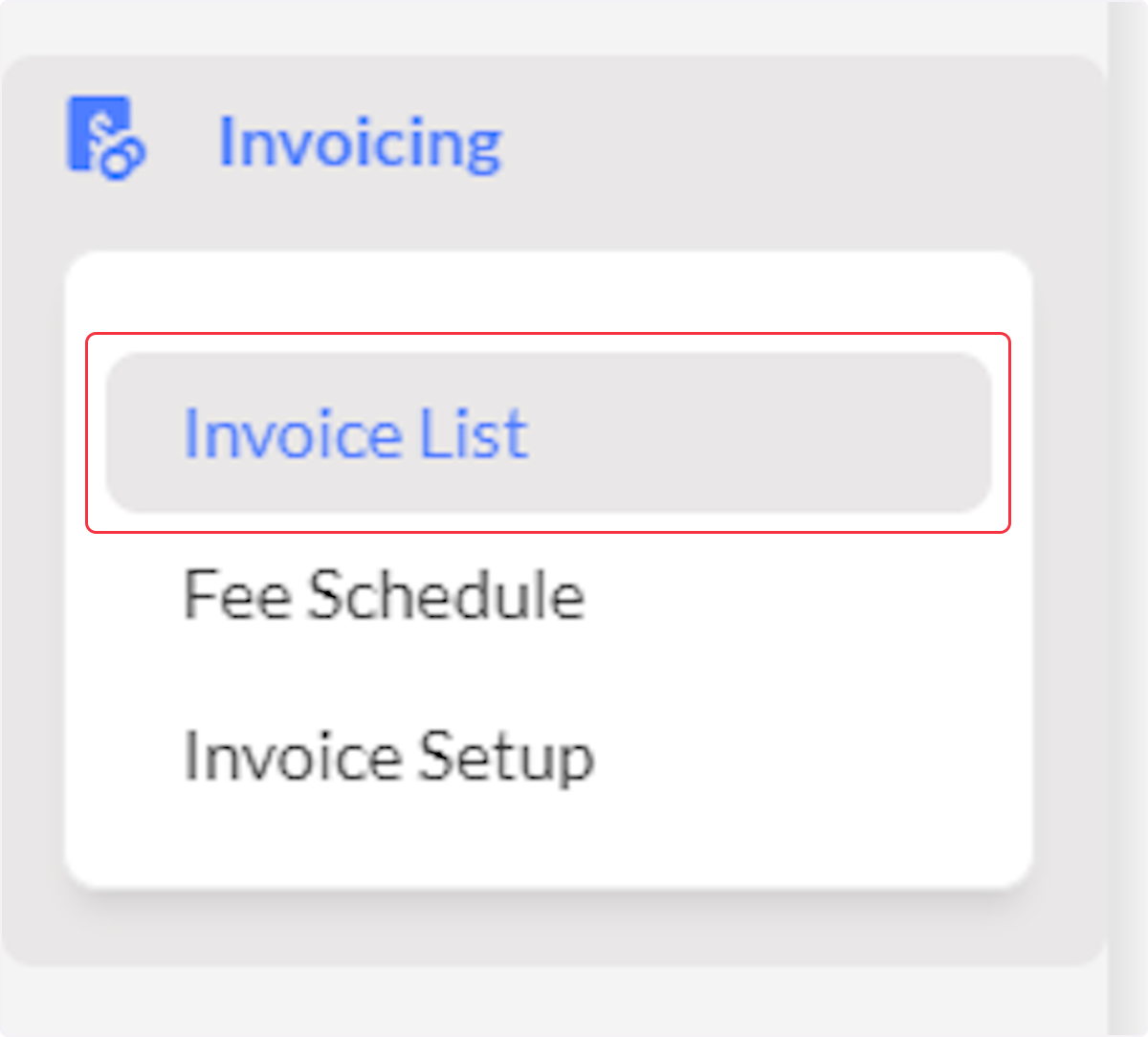 Click on Invoice List.