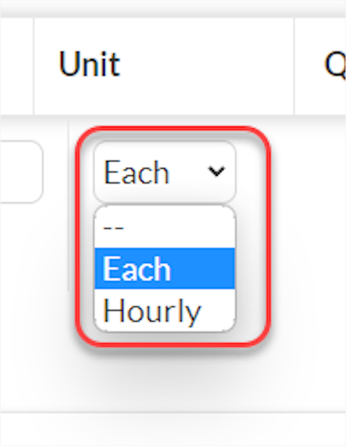 Select the correct unit (Each or Hourly).