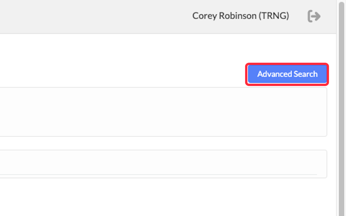 Some reports will have an Advanced Search function. 